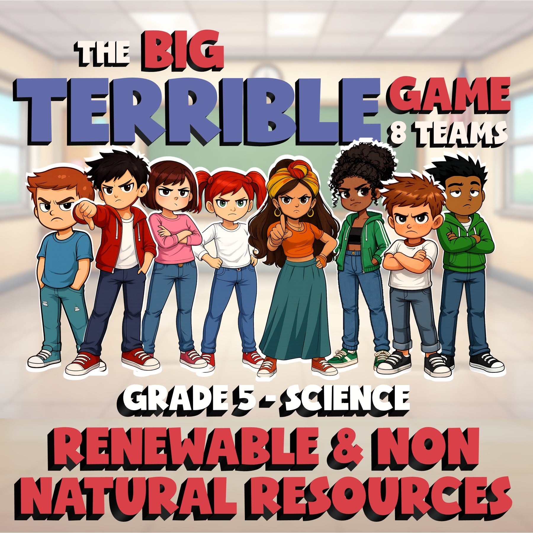 Renewable & Non Natural Resources BIG TERRIBLE GAME - Grade 5 Science Review