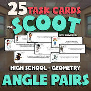 Angle Pairs SCOOT TASK CARDS Math Game - No Prep Geometry Review Activity