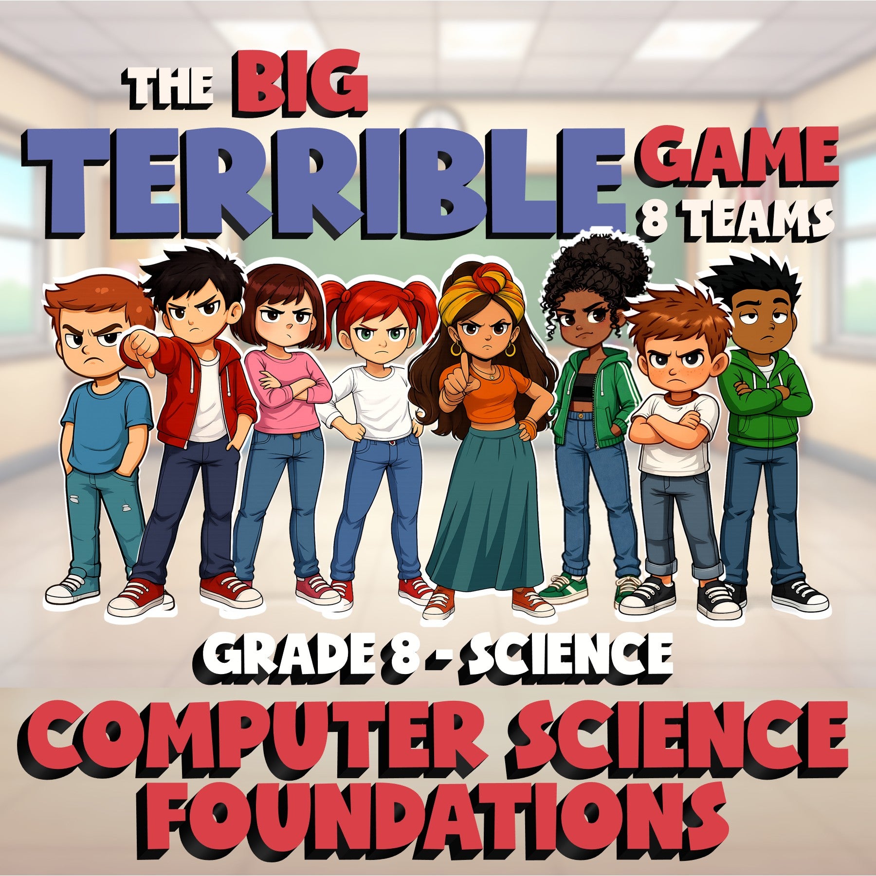 Computer Science Foundations BIG TERRIBLE GAME - No Prep Grade 8 Science Review