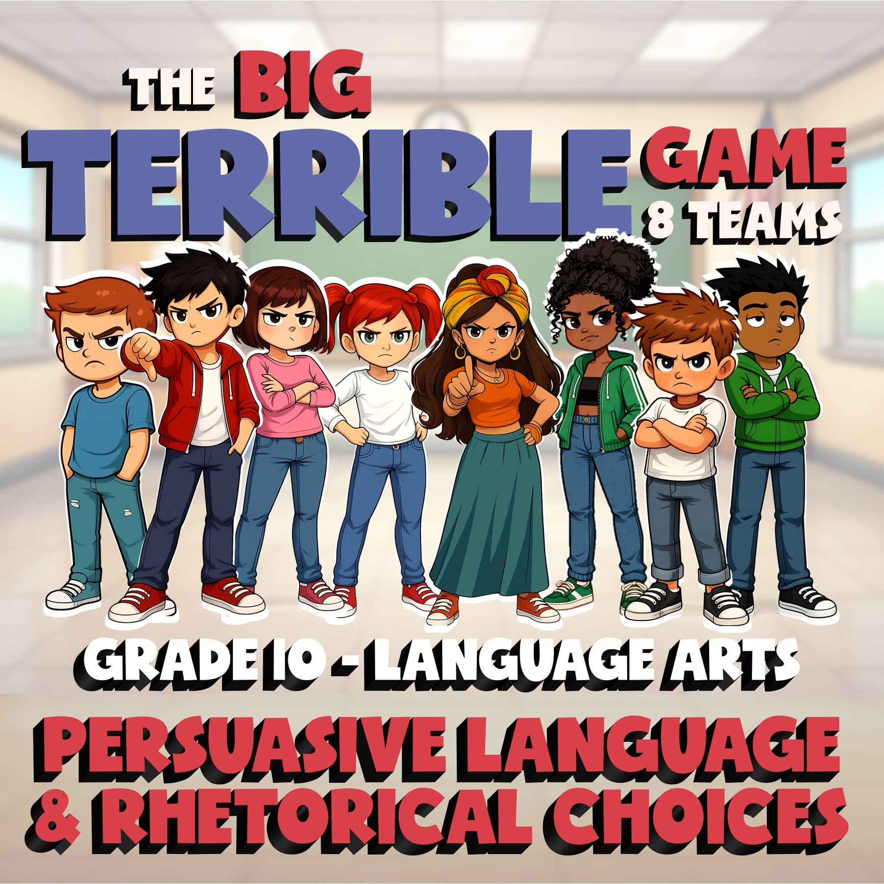 Persuasive Language & Rhetorical Choices BIG TERRIBLE GAME - Grade 10 ELA Review
