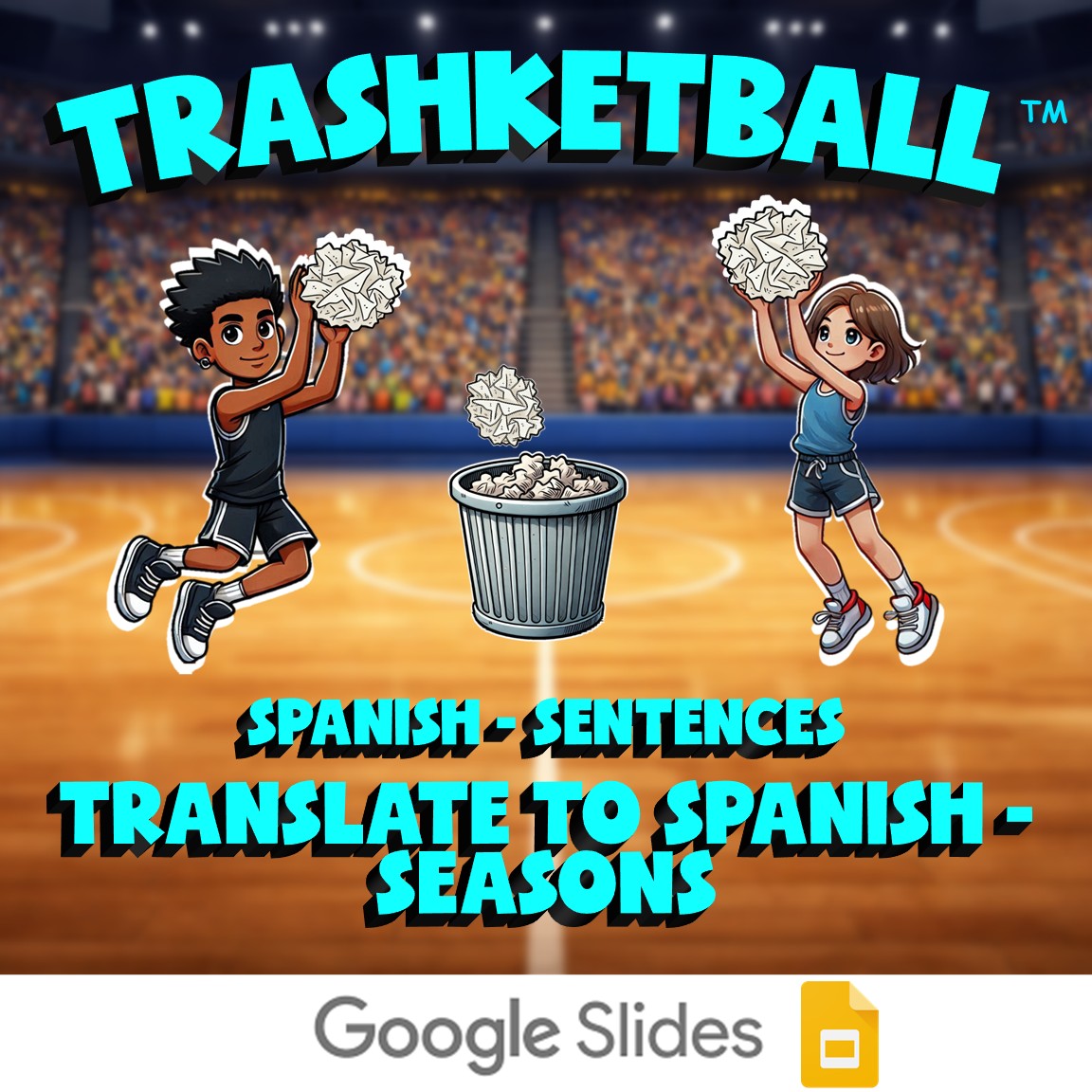 Translate to Spanish - Seasons TRASHKETBALL Spanish Game - No Prep Exercise