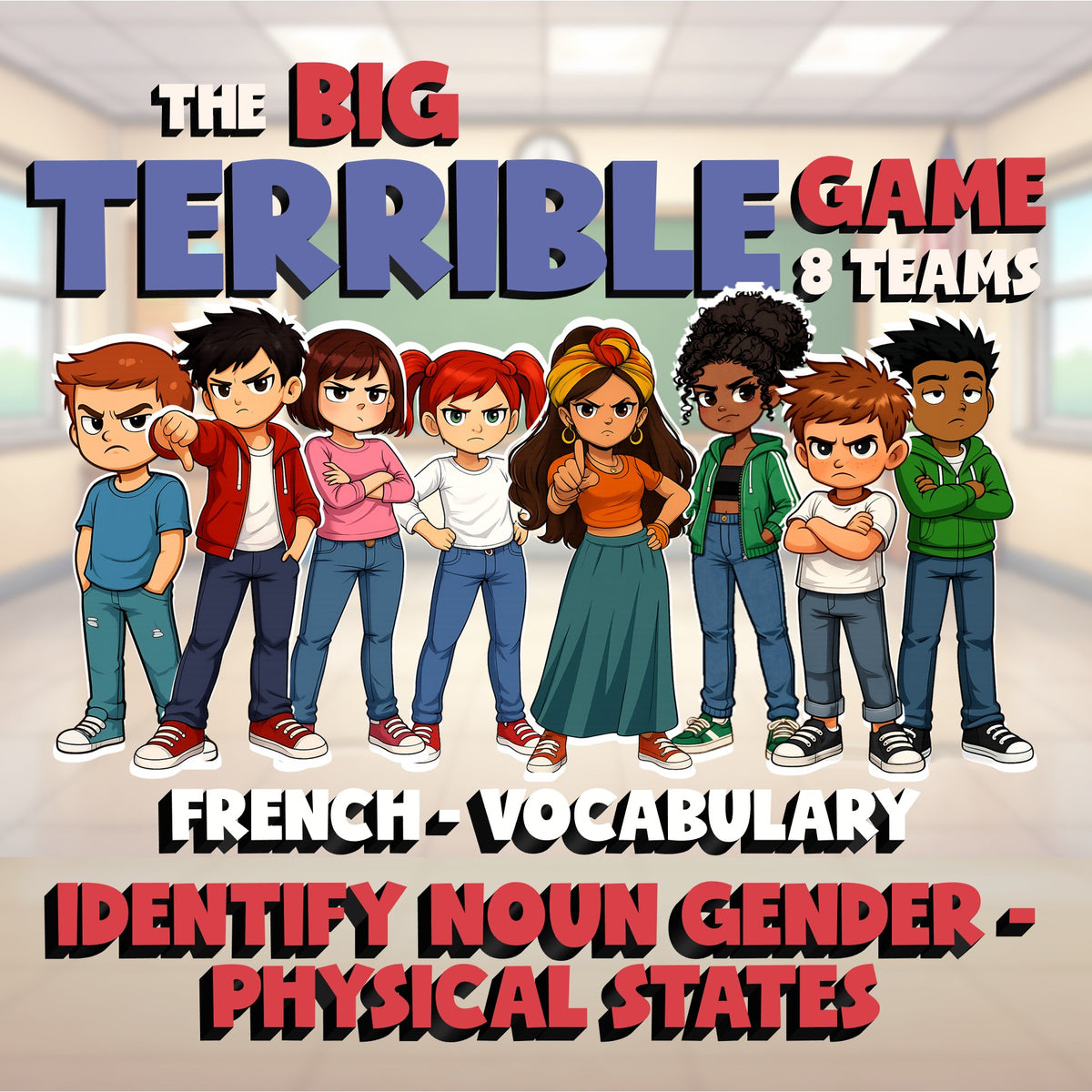 Identify Noun Gender - Physical States BIG TERRIBLE GAME - French Exercise