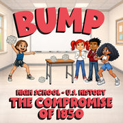 The Compromise of 1850 BUMP U.S. History Game - No Prep Review Activity