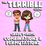 Combinations & Permutations THE TERRIBLE GAME - No Prep Grade 7 Math Review
