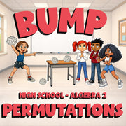 Permutations BUMP Math Game - No Prep Algebra 2 Review Activity