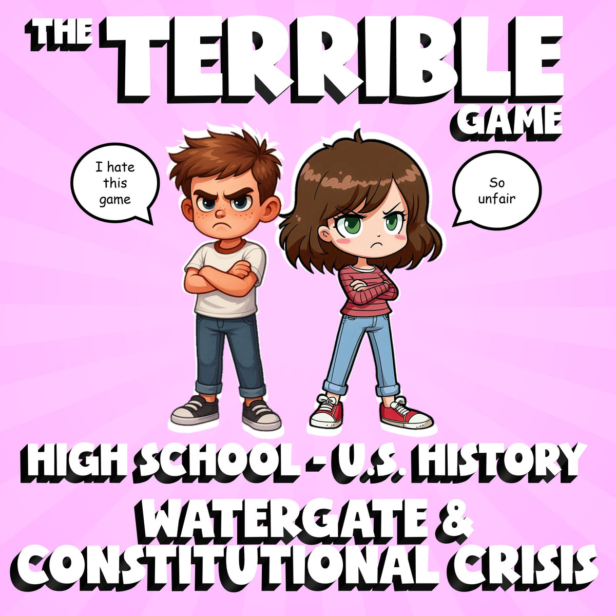Watergate & Constitutional Crisis THE TERRIBLE GAME - U.S. History Review