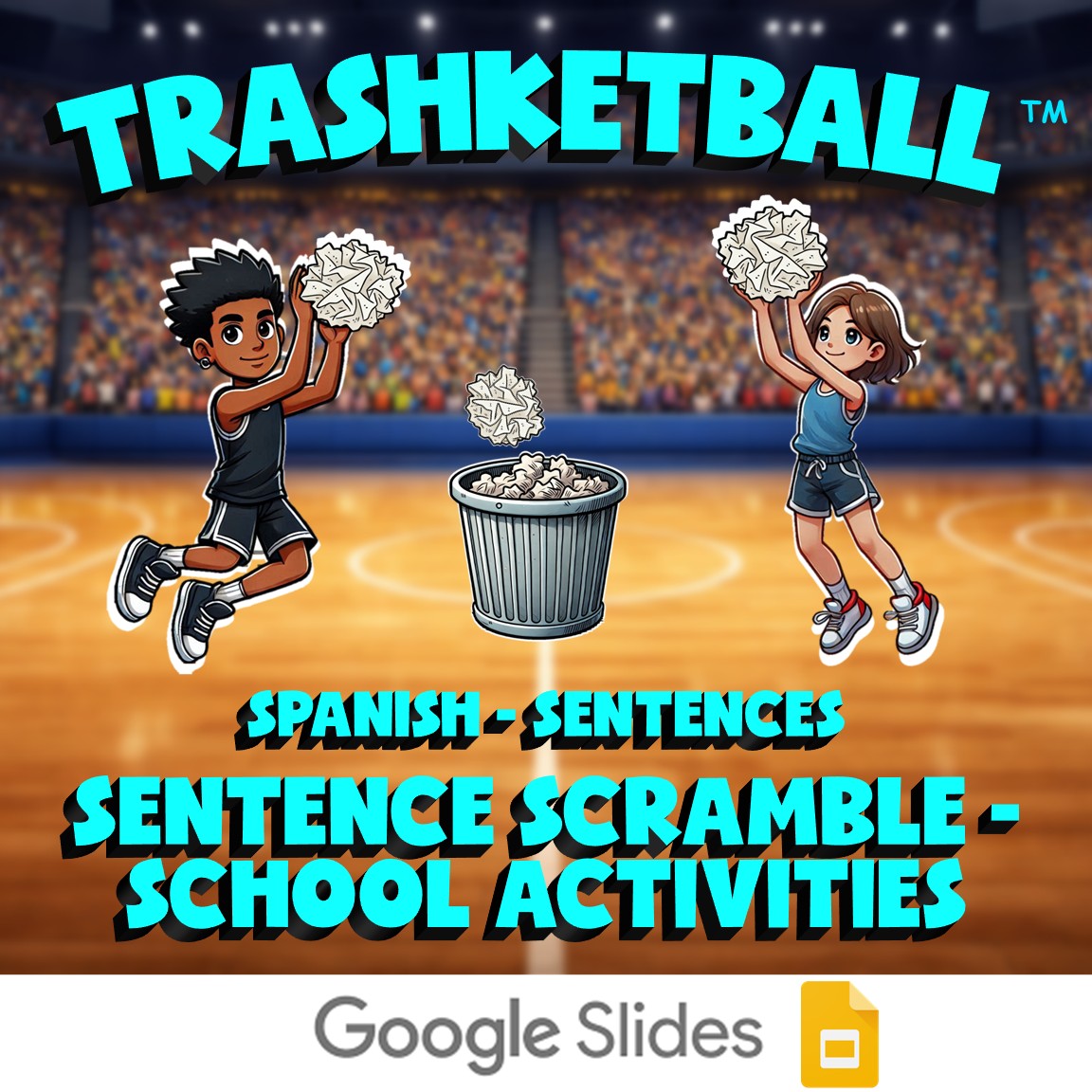 Sentence Scramble - School Activities TRASHKETBALL Spanish Game - No Prep