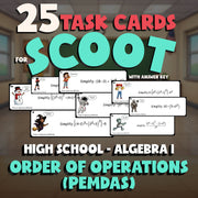 Order of Operations (PEMDAS) SCOOT TASK CARDS Math Game - No Prep Algebra 1