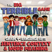 Sentence Context & Word Meaning BIG TERRIBLE GAME - No Prep Grade 4 ELA Review