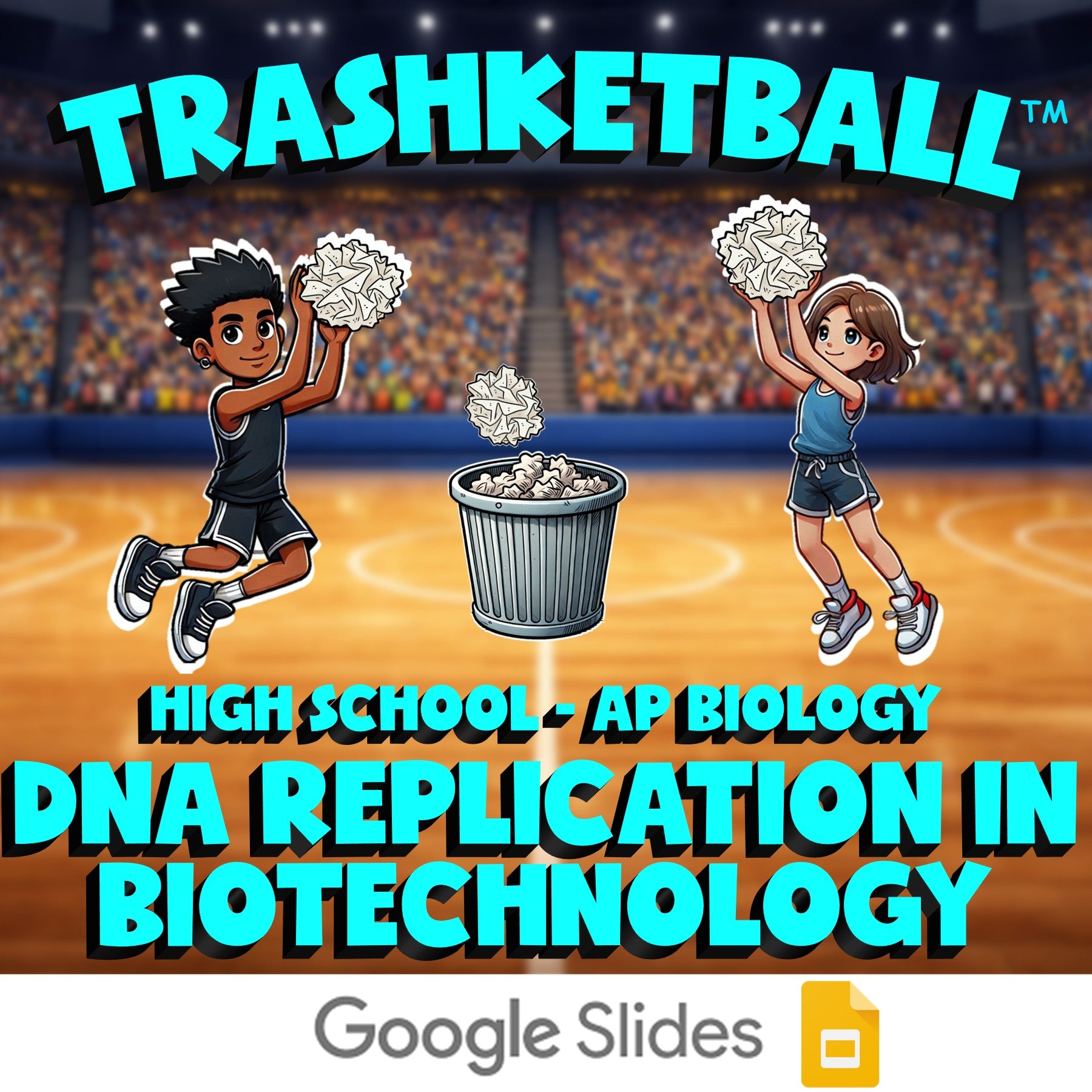 DNA Replication in Biotechnology TRASHKETBALL Science Game - No Prep AP Biology