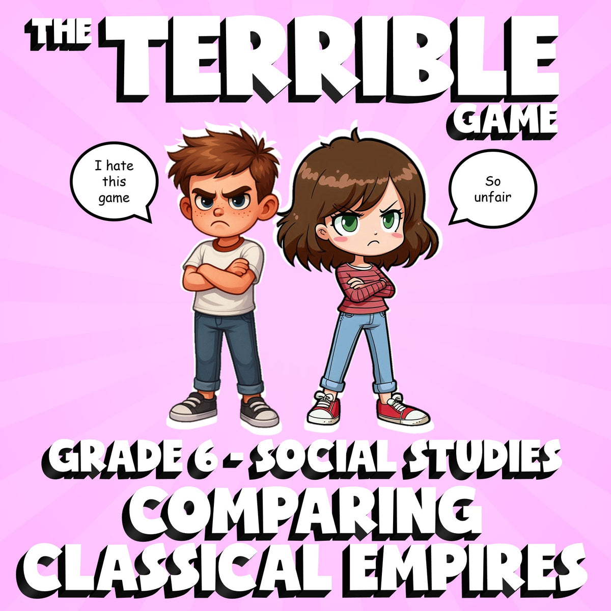 Comparing Classical Empires THE TERRIBLE GAME - No Prep Grade 6 Socials Review