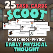 Early Physical Thought SCOOT TASK CARDS Science Game - No Prep Physics Review