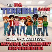 National Government Responsibilities BIG TERRIBLE GAME - Grade 4 Socials Review
