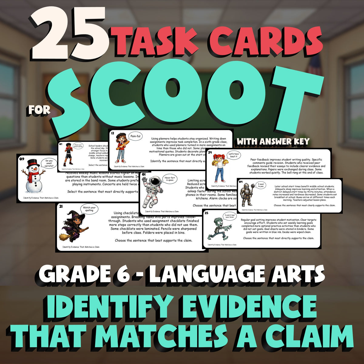 Identify Evidence That Matches a Claim SCOOT TASK CARDS ELA Game - Grade 6