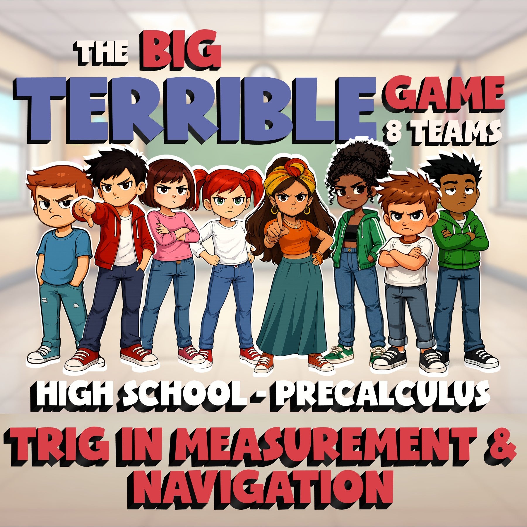 Trig in Measurement & Navigation BIG TERRIBLE GAME - PreCalculus Math Review