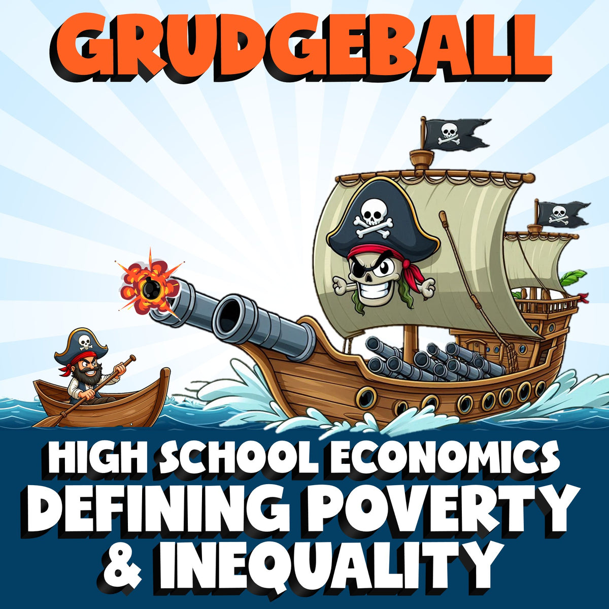 Defining Poverty & Inequality GRUDGEBALL Economics Game - No Prep Review