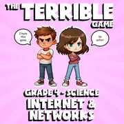Internet & Networks THE TERRIBLE GAME - No Prep Grade 4 Science Review Activity