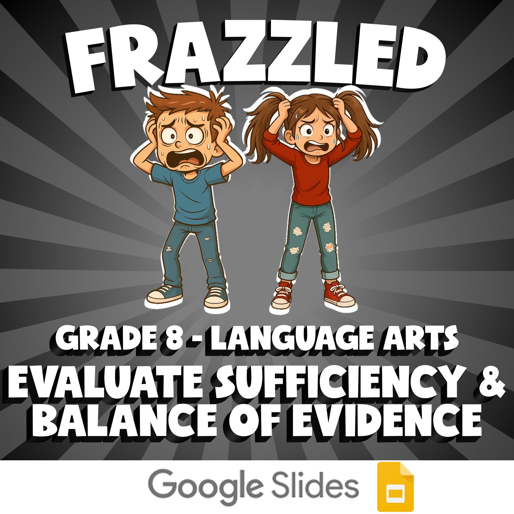 Evaluate Sufficiency & Balance of Evidence FRAZZLED ELA Game - No Prep Grade 8