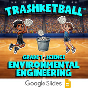 Environmental Engineering TRASHKETBALL Science Game - No Prep Grade 7 Review