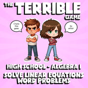Solve Linear Equations Word Problems THE TERRIBLE GAME - No Prep Algebra 1