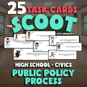 Public Policy Process SCOOT TASK CARDS Civics Game - No Prep Review Activity