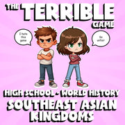 Southeast Asian Kingdoms THE TERRIBLE GAME - No Prep World History Review