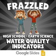Water Quality Indicators FRAZZLED Game - No Prep Earth Science Review Activity