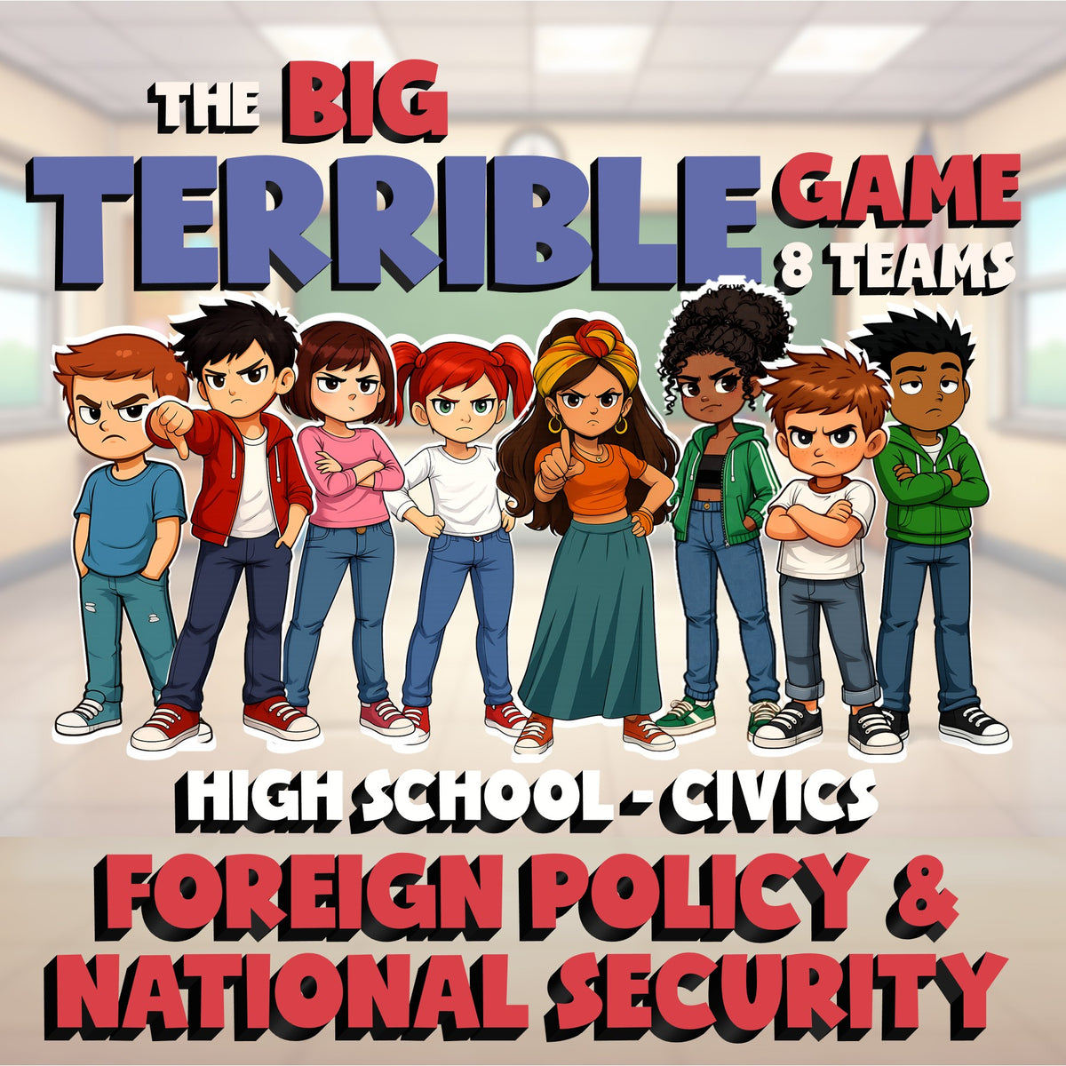 Foreign Policy & National Security BIG TERRIBLE GAME - No Prep Civics Review