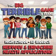 Nervous & Endocrine Health Applications BIG TERRIBLE GAME - AP Biology Review