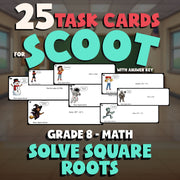 Solve Square Roots SCOOT TASK CARDS Math Game - No Prep Grade 8 Review Activity