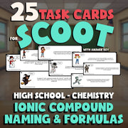 Ionic Compound Naming & Formulas SCOOT TASK CARDS Science Game - Chemistry