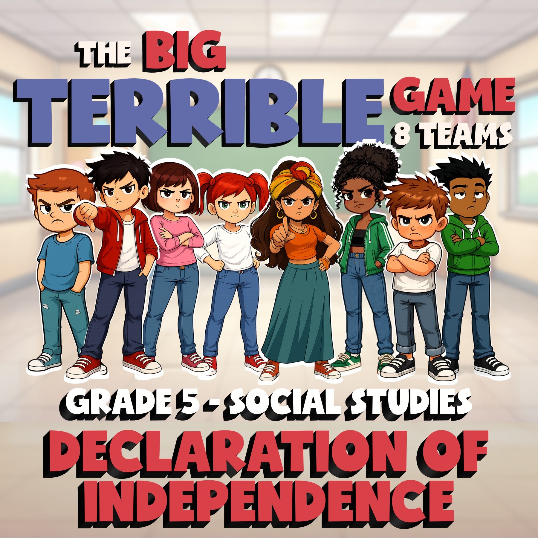 Declaration of Independence BIG TERRIBLE GAME - No Prep Grade 5 Socials Review