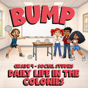 Daily Life in the Colonies BUMP Socials Game - No Prep Grade 4 Review Activity
