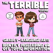 Identify Misleading or Off Topic Information THE TERRIBLE GAME - Grade 5 ELA