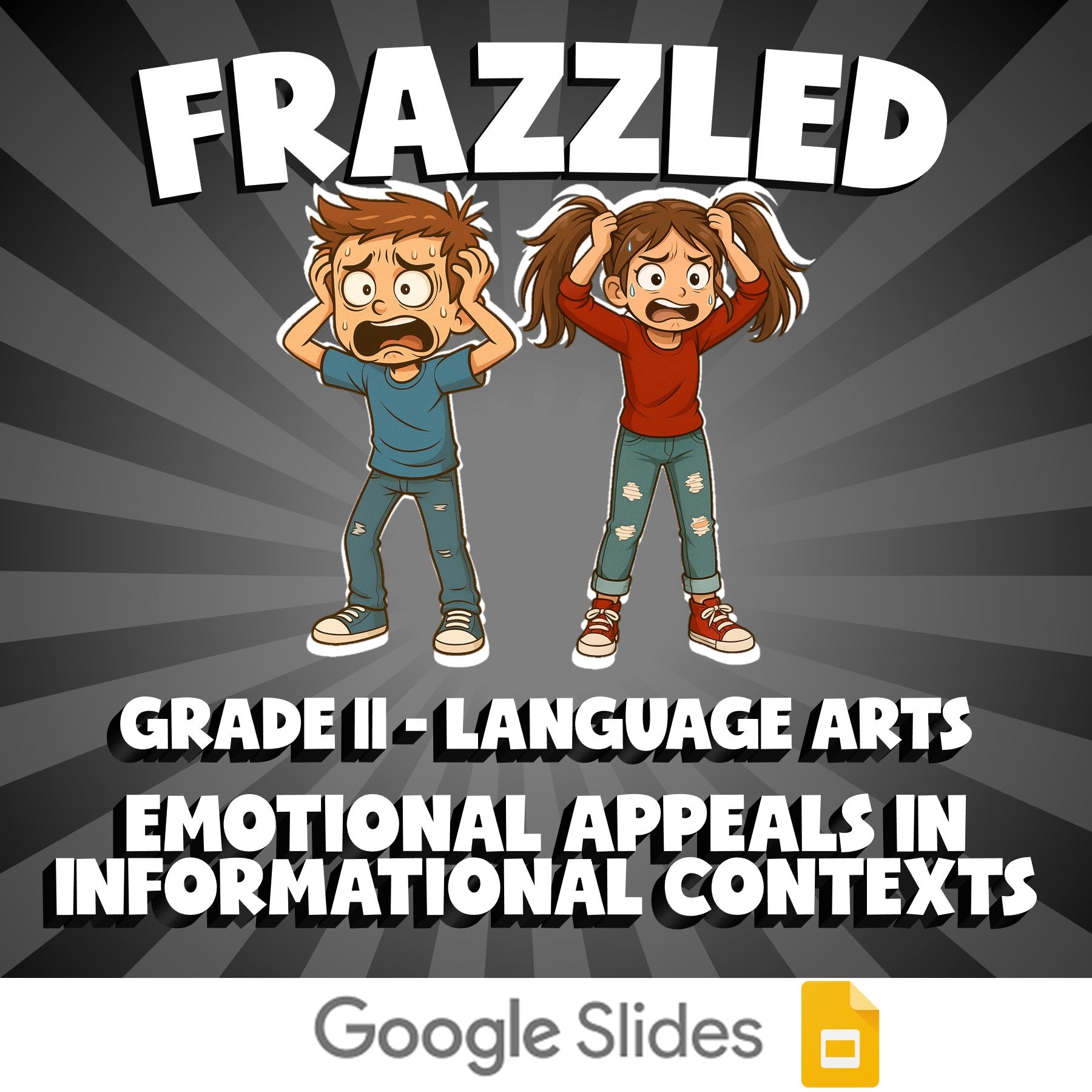 Emotional Appeals in Informational Contexts FRAZZLED ELA Game - No Prep Grade 11