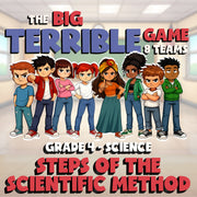 Steps of the Scientific Method BIG TERRIBLE GAME - Grade 4 Science Review