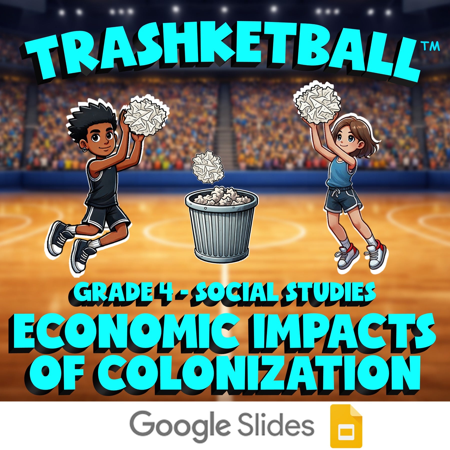 Economic Impacts of Colonization TRASHKETBALL Socials Game - No Prep Grade 4