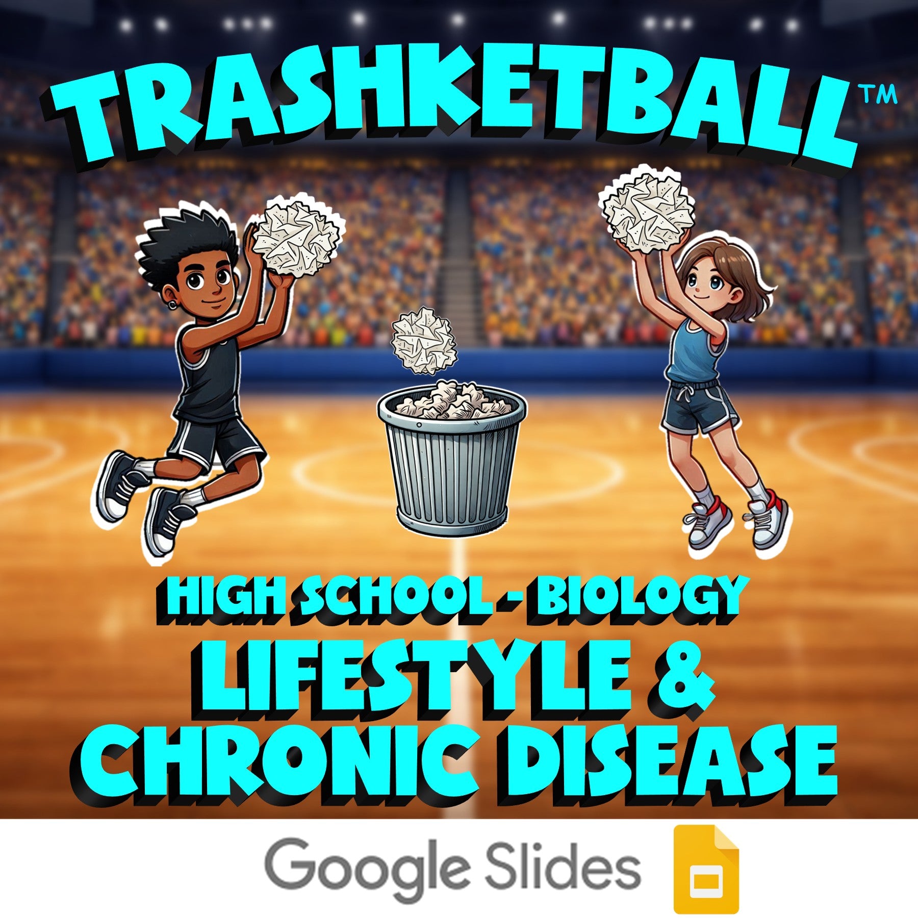 Lifestyle & Chronic Disease TRASHKETBALL Science Game - No Prep Biology Review