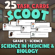 Science in Medicine & Biology SCOOT TASK CARDS Science Game - No Prep Grade 5