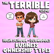 Business Ownership Types THE TERRIBLE GAME - No Prep Economics Review Activity