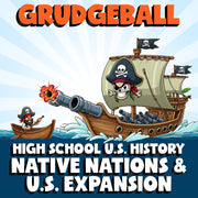 Native Nations & U.S. Expansion GRUDGEBALL U.S. History Game - No Prep Review