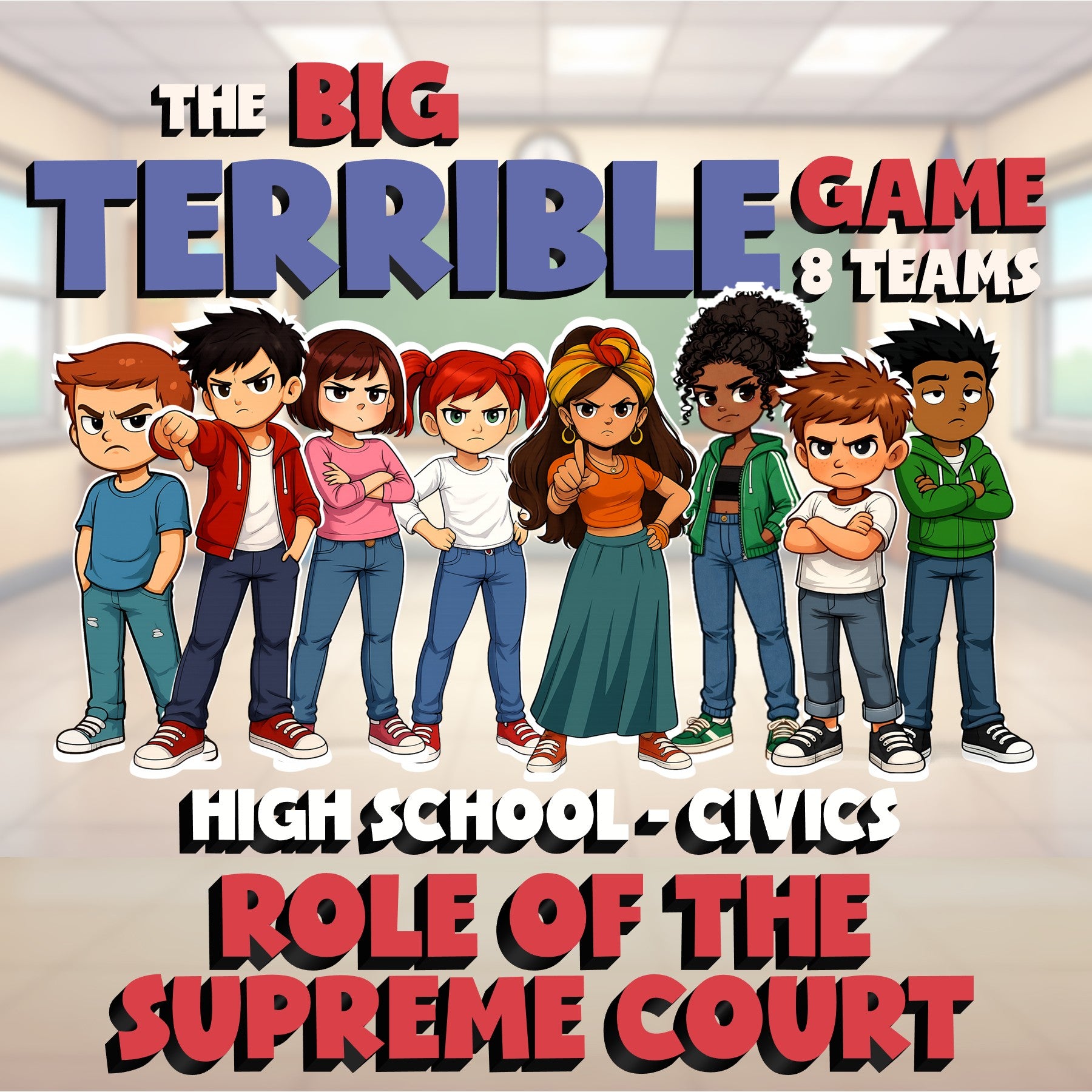 Role of the Supreme Court BIG TERRIBLE GAME - No Prep Civics Review Activity
