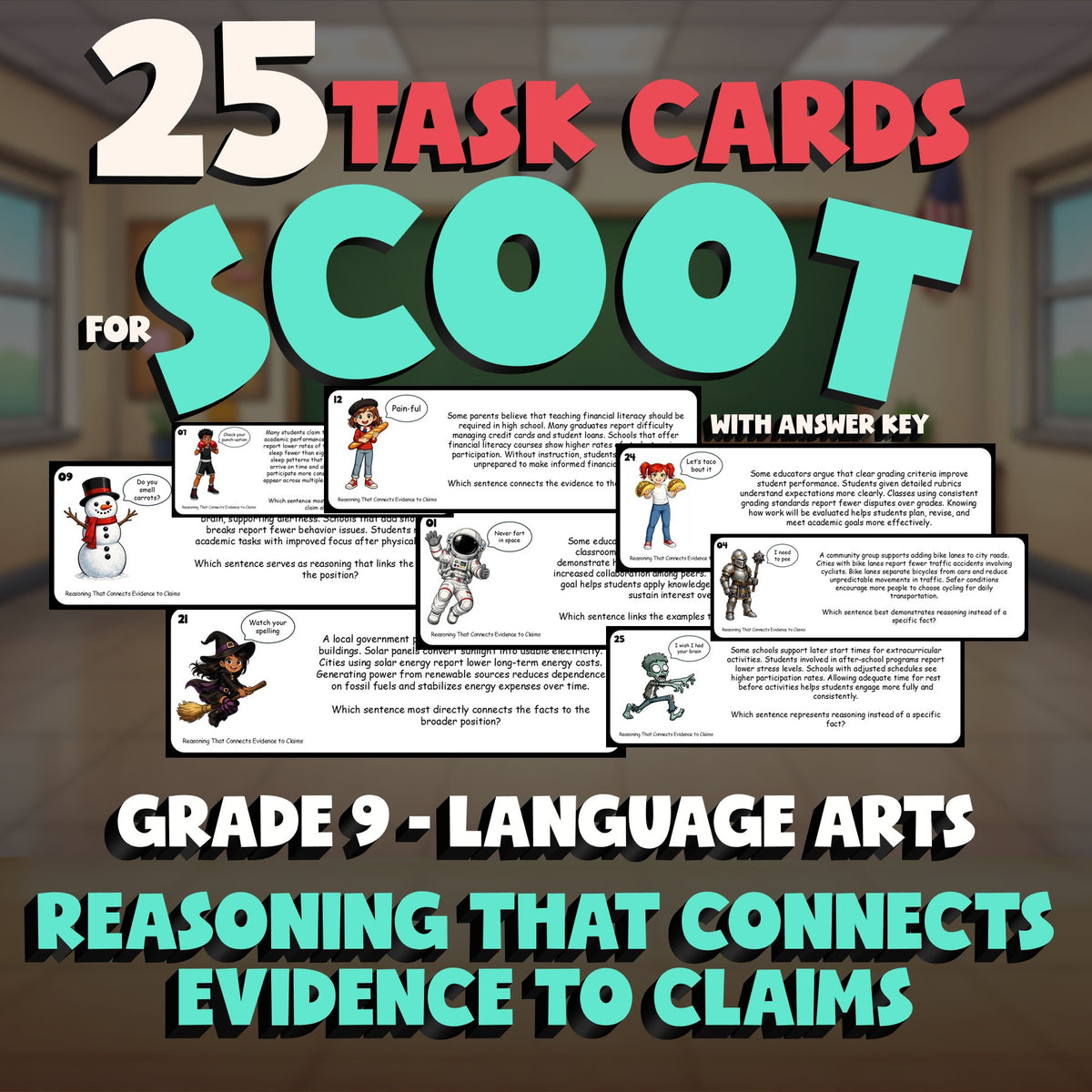 Reasoning That Connects Evidence to Claims SCOOT TASK CARDS ELA Game - Grade 9
