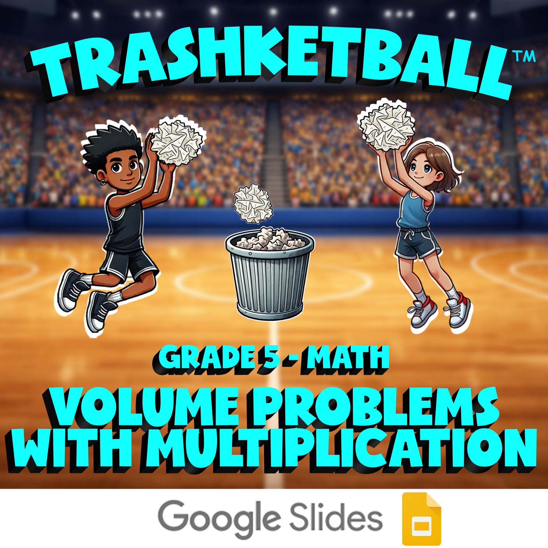 Volume Problems with Multiplication TRASHKETBALL Math Game - No Prep Grade 5