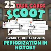Periodization in History SCOOT TASK CARDS Socials Game - No Prep Grade 7 Review