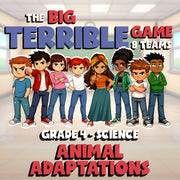 Animal Adaptations BIG TERRIBLE GAME - No Prep Grade 4 Science Review Activity