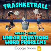 Linear Equations Word Problems TRASHKETBALL Math Game - No Prep Grade 7 Review