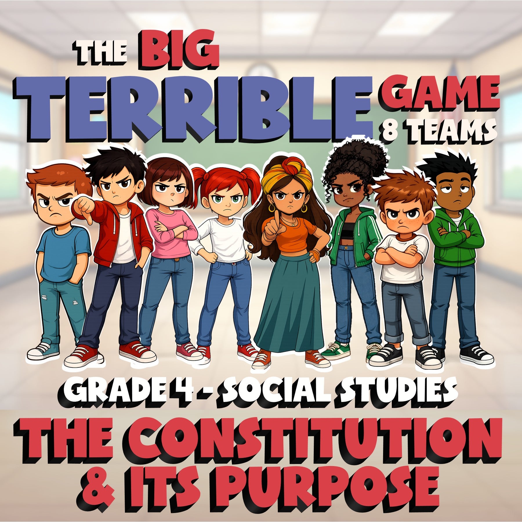 The Constitution & Its Purpose BIG TERRIBLE GAME - Grade 4 Socials Review
