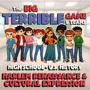 Harlem Renaissance & Cultural Expression BIG TERRIBLE GAME - U.S. History Review