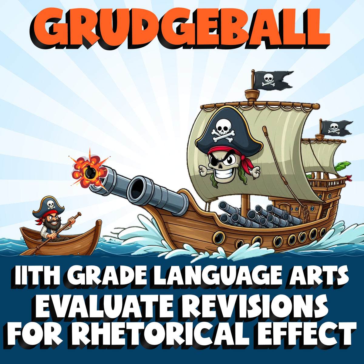 Evaluate Revisions for Rhetorical Effect GRUDGEBALL ELA Game - No Prep Grade 11